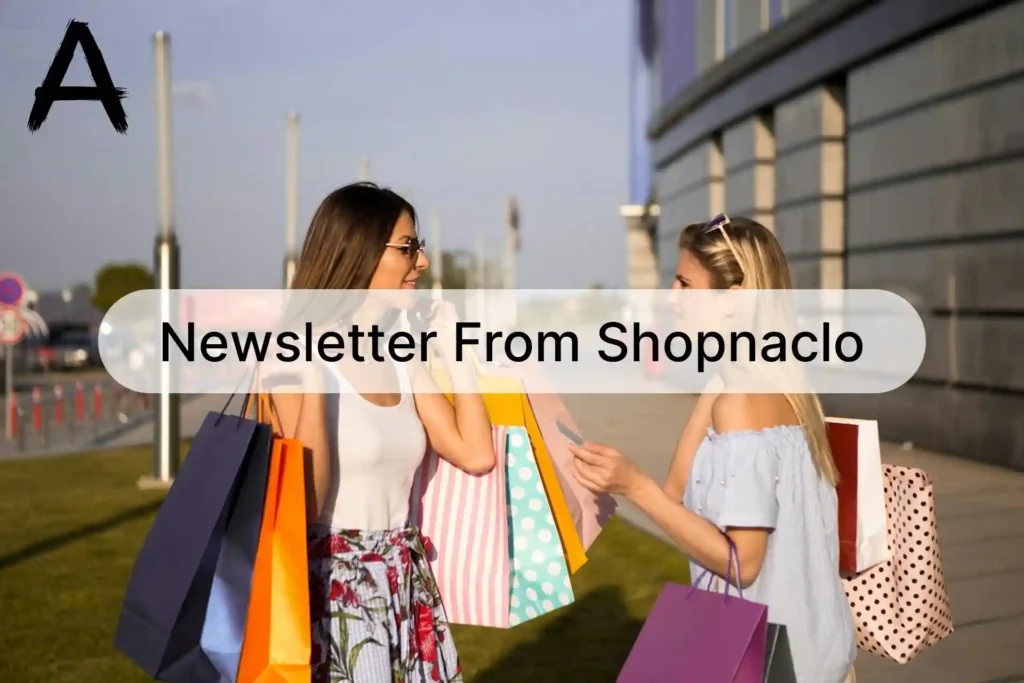 newsletter from shopnaclo
